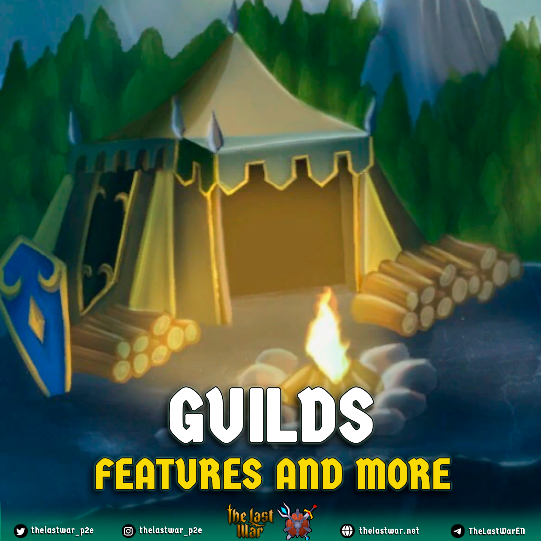 GUILDS AND FEATURES
